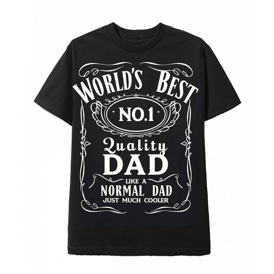World's Best no 1 Quality Dad marškinėliai