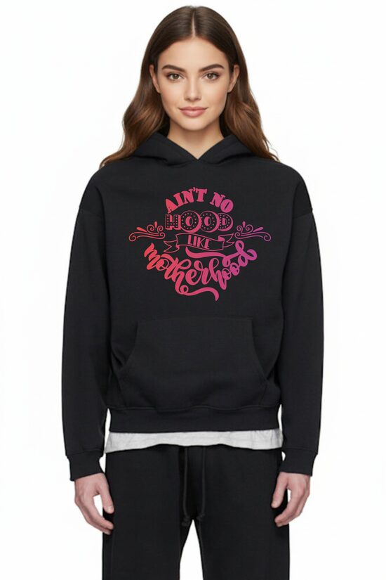 Ain't No Hood like Motherhood džemperis mamai