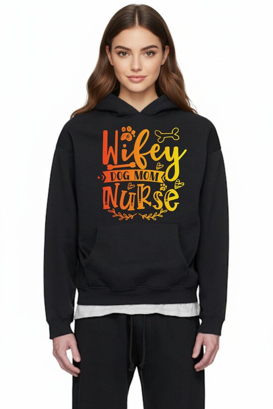 Wifey Dog Mom Nurse džemperis. (Žmona, šuns mamytė, medicinos sesuo).