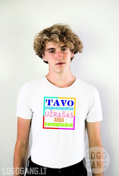 Marškinėliai su TAVO užrašu arba logo